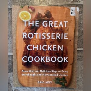 Delicious Rotisserie Chicken Recipes Book